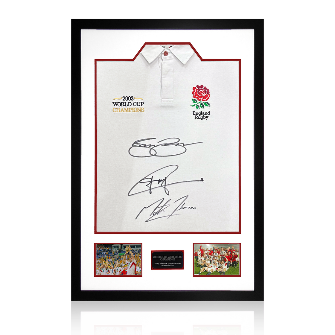 Martin Johnson, Jason Robinson and Jonny Wilkinson England Rugby World Cup Winners Signed Shirt Premium Frame