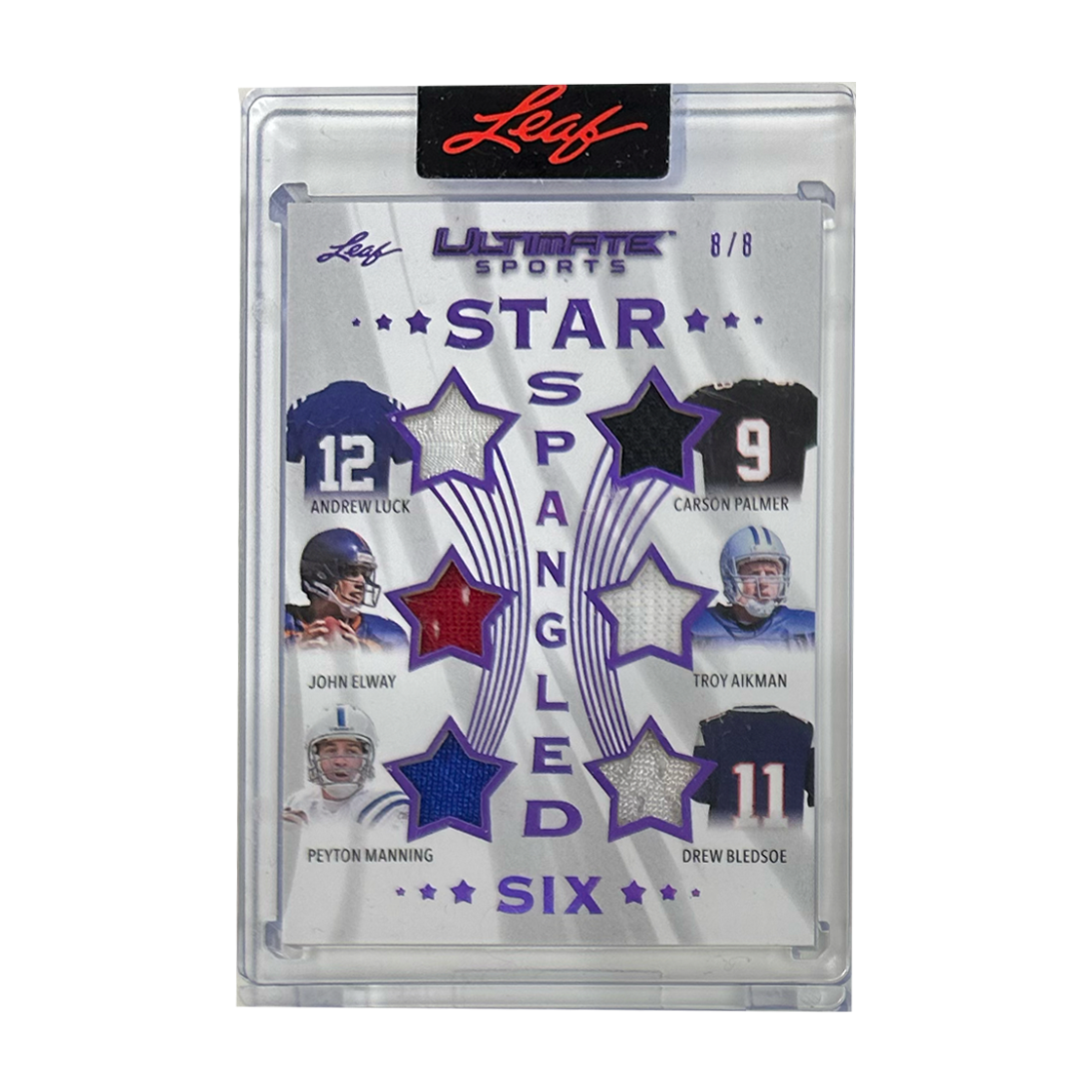 Leaf Star Spangled Six Andrew Luck, Carson Palmer, John Elway, Troy Aikman, Peyton Manning & Drew Bledsoe 8/8